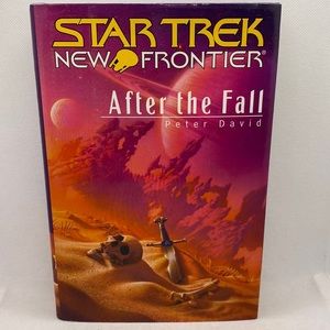 Star Trek New Frontier: After The Fall by Peter David Hardcover with Dust Jacket